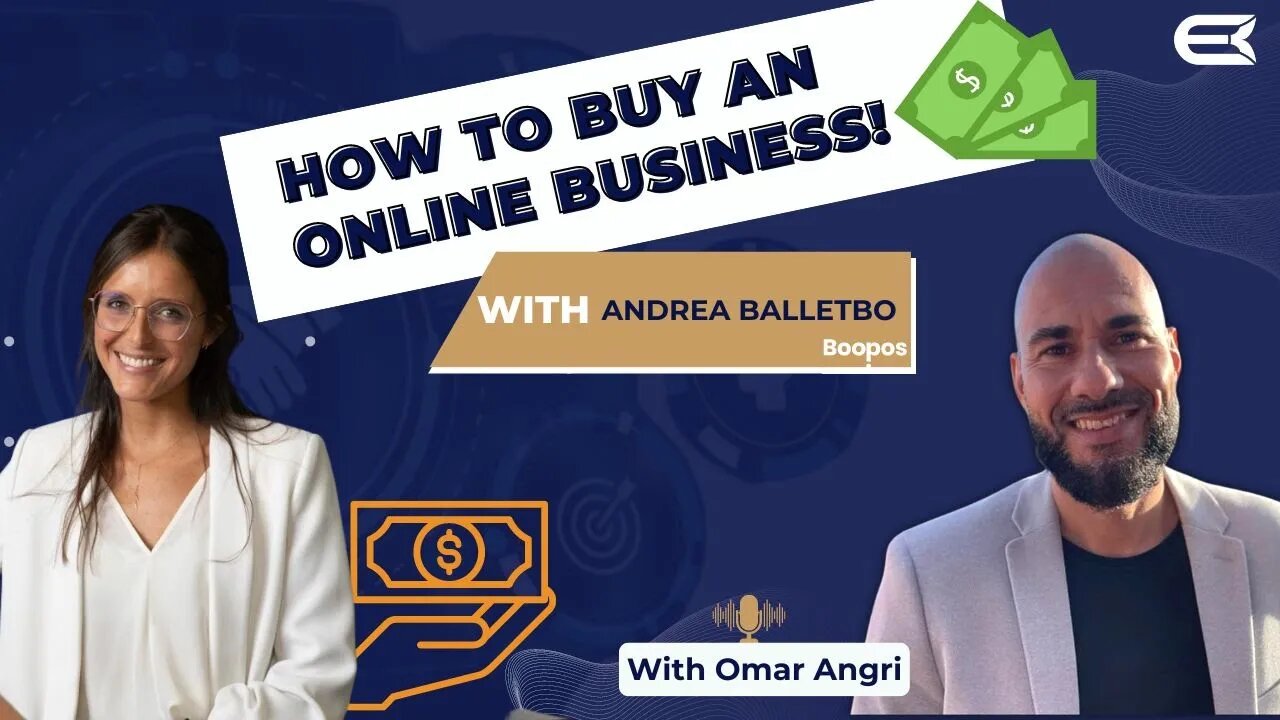 How to Buy an Online Business! ''Cash is King'' - Andrea Balletbo Boopos