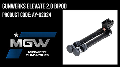 Gunwerks Elevate 2.0 Bipod - AY-G2024