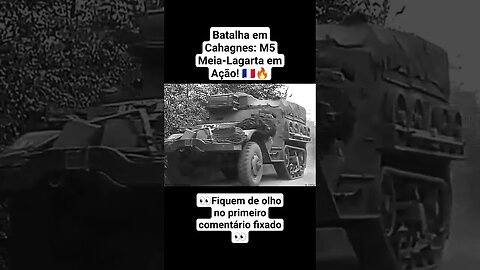 Batalha em Cahagnes: M5 Meia-Lagarta em Ação! 🇫🇷🔥