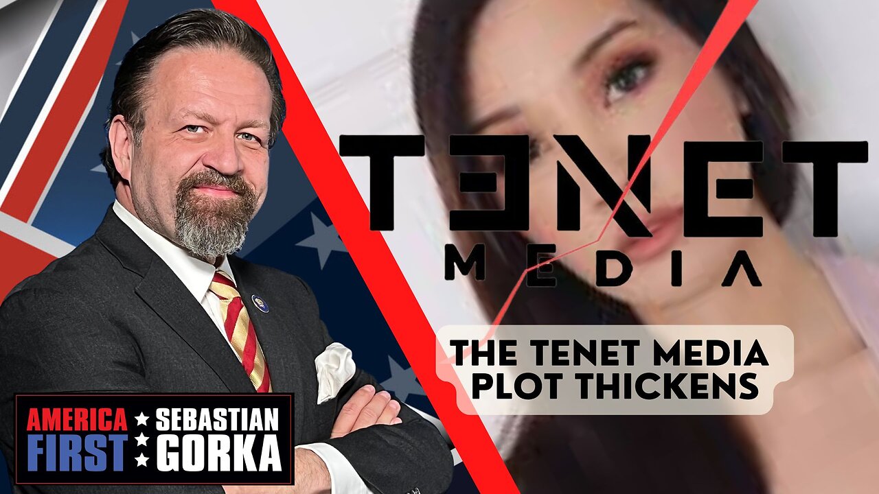 Sebastian Gorka LIVE: The Tenet Media plot thickens