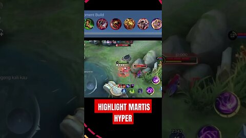 HIGHLIGHT MARTIS HYPER #mobilelegend #mpl #mplid #mlbb