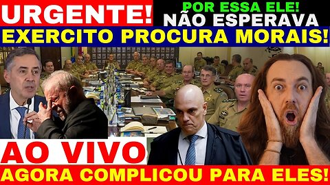 URGENTE EXÉRCITO PROCURA MORAIS PARA EXPLICAÇÕES COMPLICOU PARA OS MINISTROS BOLSONARO VOLTARAR SER