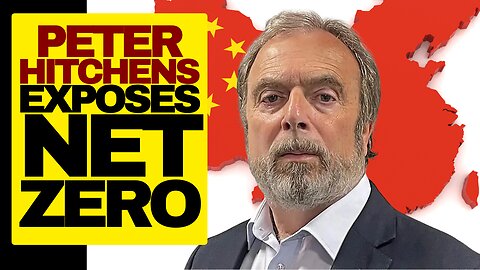 Peter Hitchens Exposes Net Zero