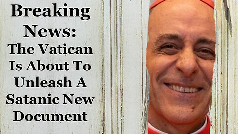 Breaking News: The Vatican Is About To Unleash A Satanic New Decree On Apparitions