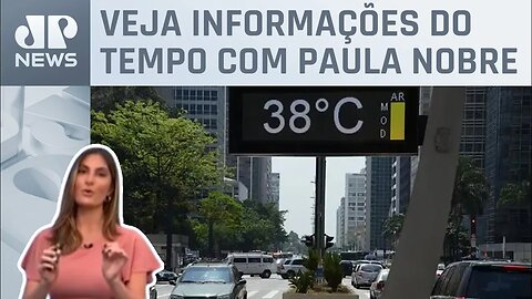 Calor acima dos 30 graus é previsto para o Centro-Sul do país | Previsão do Tempo