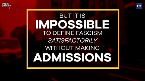 What Fascism Means, and What It Doesn't Mean