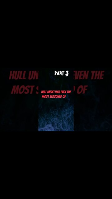 🚢The Fog Does Something Paranormal To Ships Part 3🌊