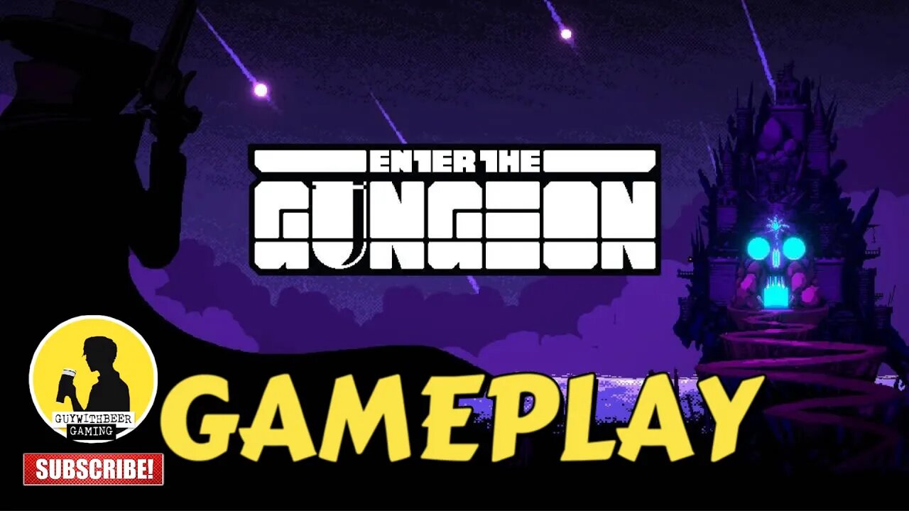 ENTER THE GUNGEON | GAMEPLAY [BULLET HELL, ROGUELIKE, DUNGEON CRAWLER]