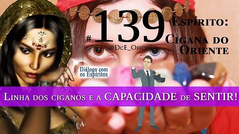 Cortes DcE #139 – Linha dos ciganos e a CAPACIDADE de SENTIR! Preconceitos.