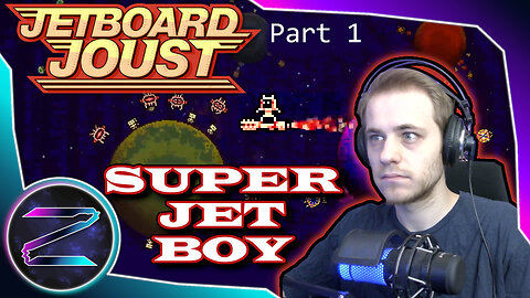 ZEZ- Saving The Galaxy on a Radical Jetboard - Jetboard Joust Part 1