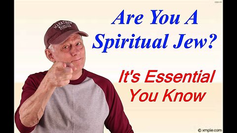 Are You a Spiritual Jew?