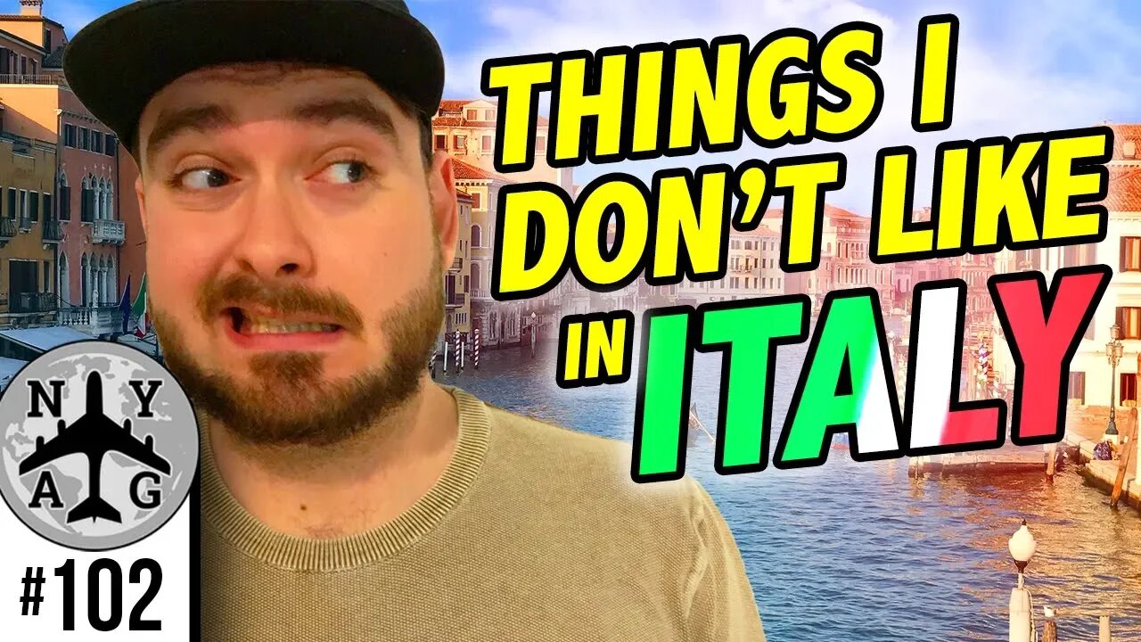 What I Hate About Italy... well... sort of