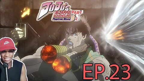 JoJo's Bizarre Adventure Phontom Blood Part 2 ep 23 Reaction