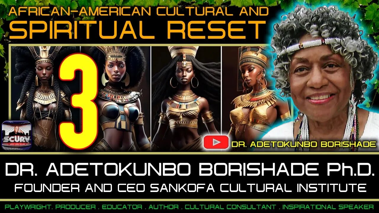 AFRICAN-AMERICAN CULTURAL AND SPIRITUAL RESET | DR. ADETOKUNBO BORISHADE Ph.D.