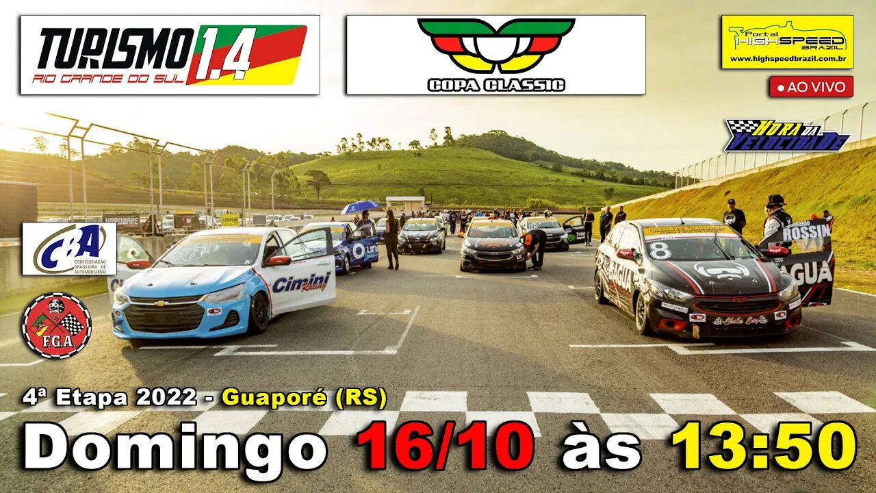 TURISMO 1.4 RS + COPA CLASSIC | Parte 2 | 4ª Etapa 2022 - Guaporé (RS) | Ao Vivo