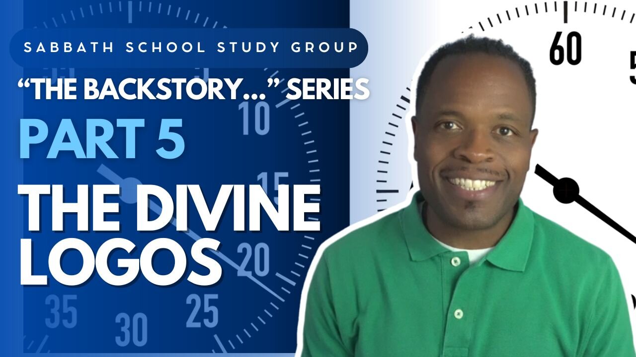 In the Beginning—The Divine Logos (John 1) Sabbath School Lesson Study Group w/ Chris Bailey III