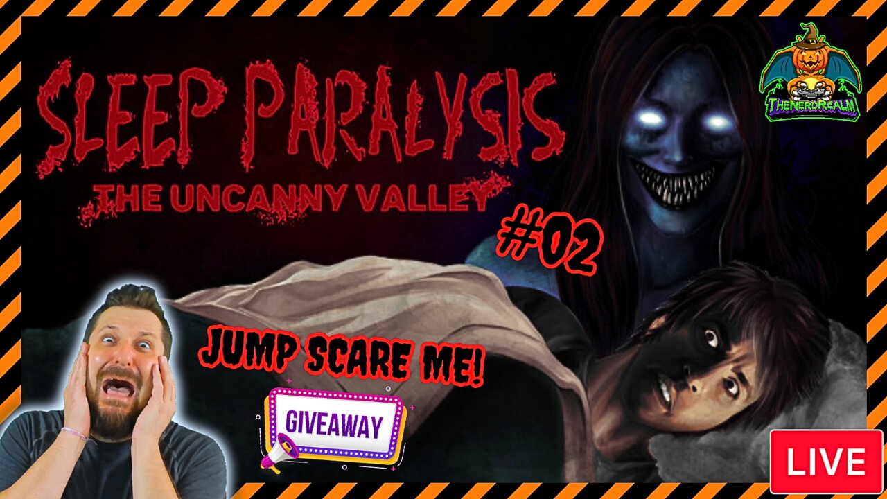 Sleep Paralysis #02 | Jump Scare Alerts On! | Giveaways | Scare Me & Win! | 1st Time Playing