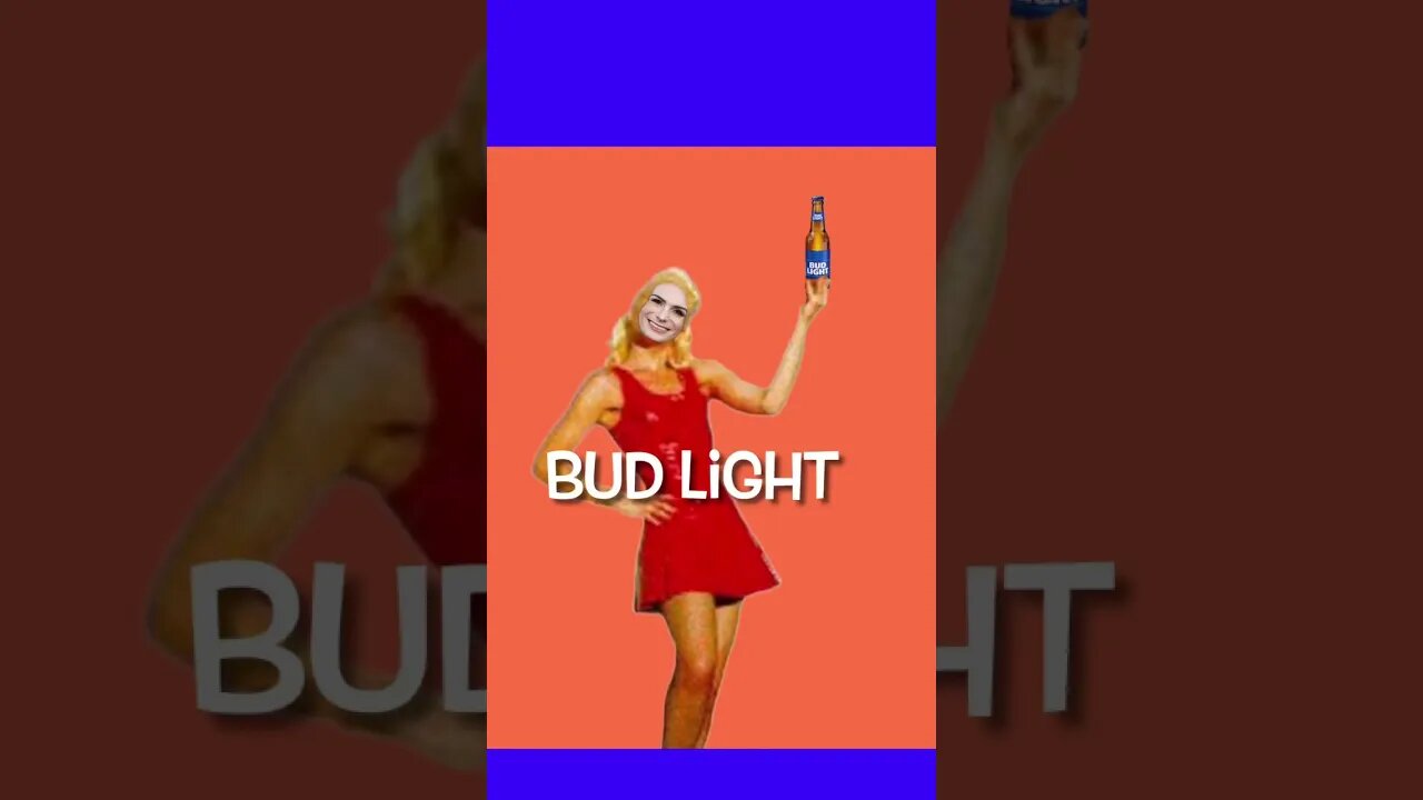 Bud Light -Im Just A Girl