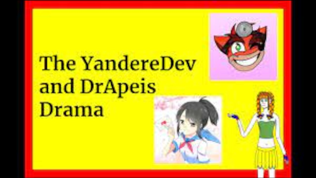 YandereDev, DrApeis, and Their Drama