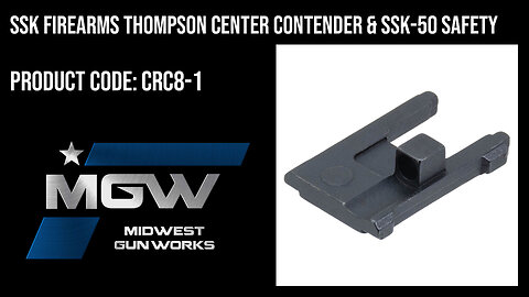 SSK Firearms Thompson Center Contender & SSK-50 Safety - CRC8-1