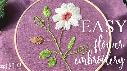 Simple hand embroidery flower • embroidery for beginners • Pattern 012 • Bonjour Embroidery