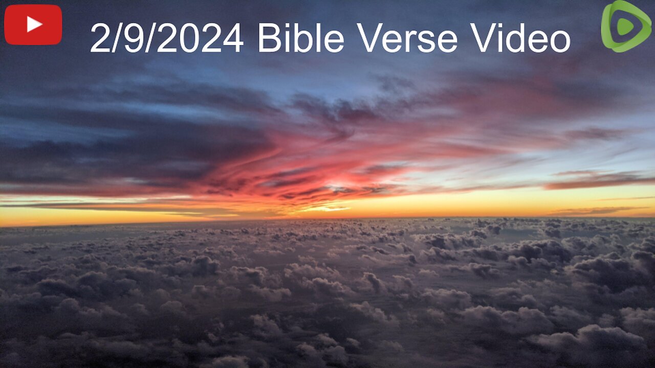 2/9/2024 Bible Verse Video