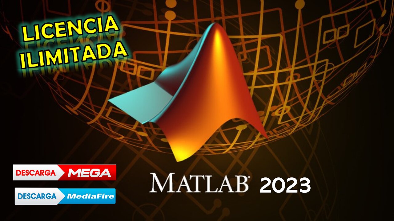 Instalar y Activar MATLAB 2023 - 64 Bits - LICENCIA ILIMITADA