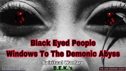 Black Eyed People & B.E.K.'s - Windows To The Demonic Abyss