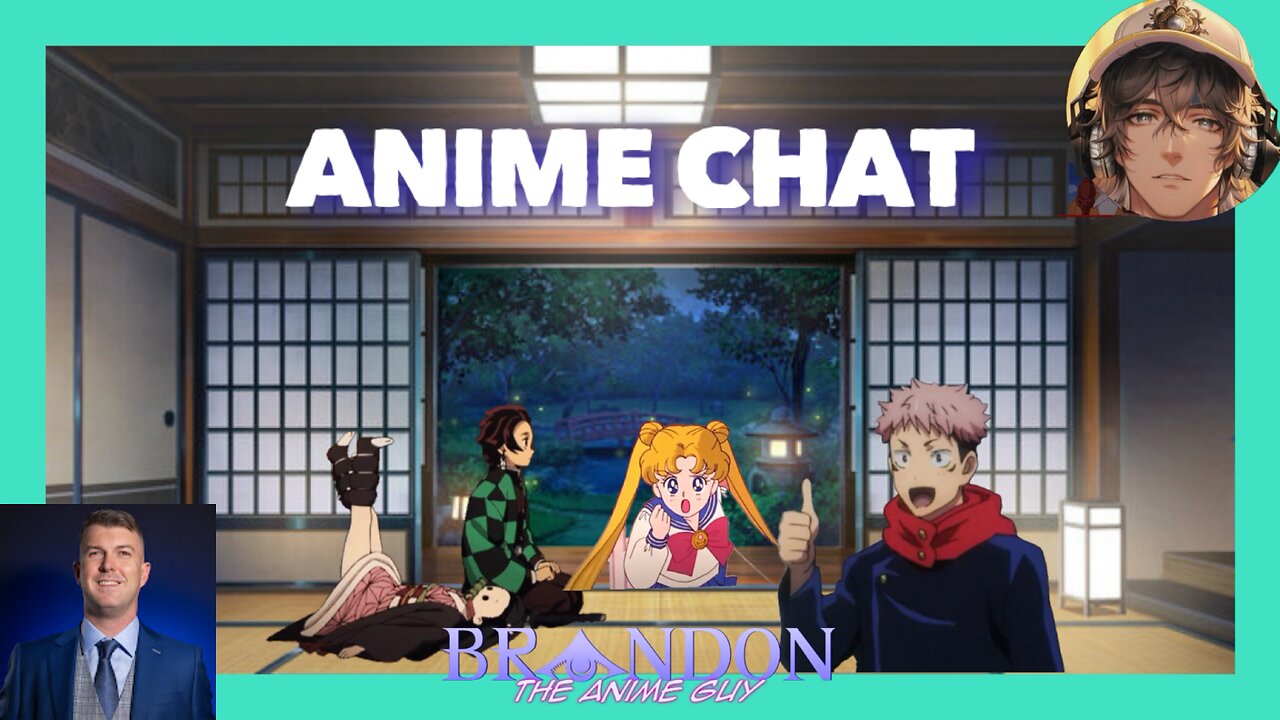 Anime Chat Special! with Legal Mindset!