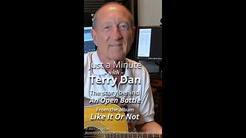 Just a Minute | An Open Bottle | Terry Dan