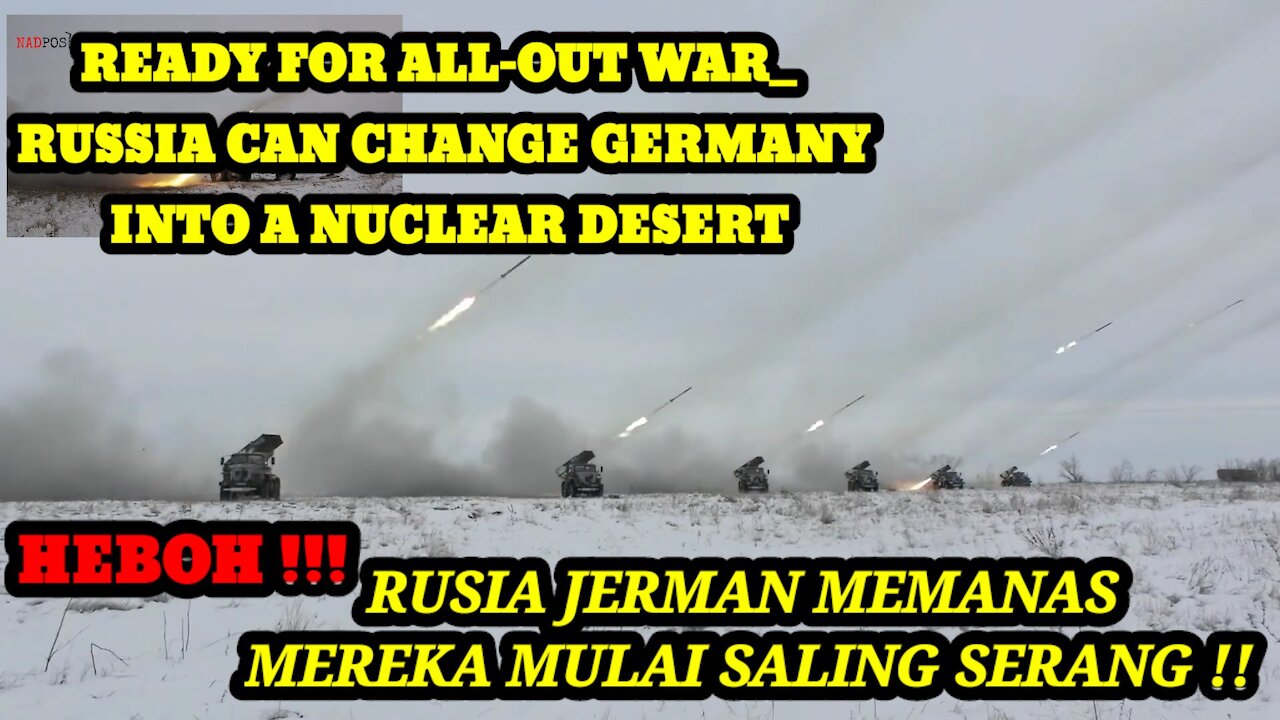 READY FOR ALL-OUT WAR_ RUSSIA CAN CHANGE GERMANY INTO A NUCLEAR DESERT