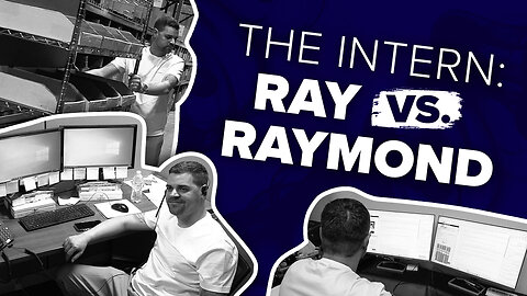 The Intern: Ray vs Raymond