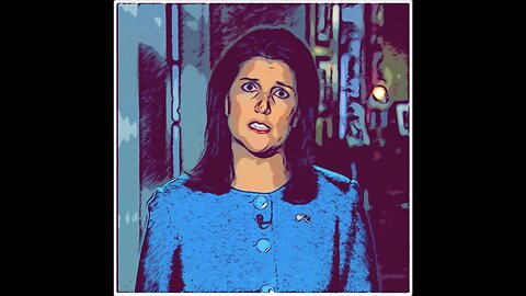 Nikki Haley: Unbelievable