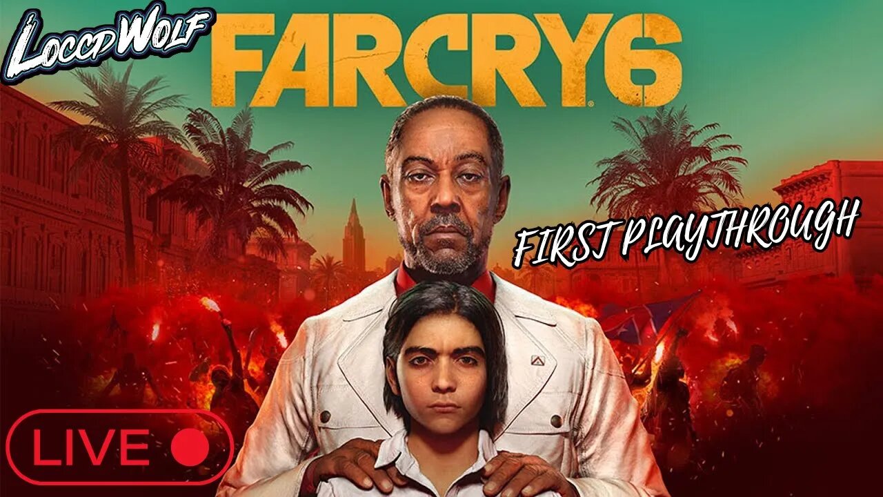 FARCRY 6 FIRST PLAYTHROUGH PART 2