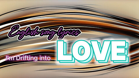 I am drifting into love | New English song | Songs 2024 | Sonic Bliss
