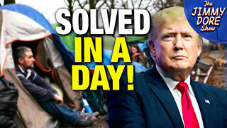 Trump Comes Up With Solution For Homelessness