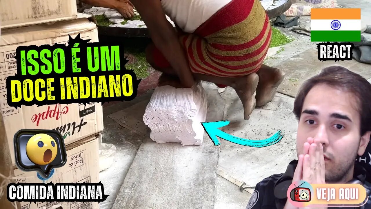 Veja o PREPARO deste DOCE INDIANO! Reagindo a COMIDAS DE RUA INDIANAS | Veja Aqui Reacts