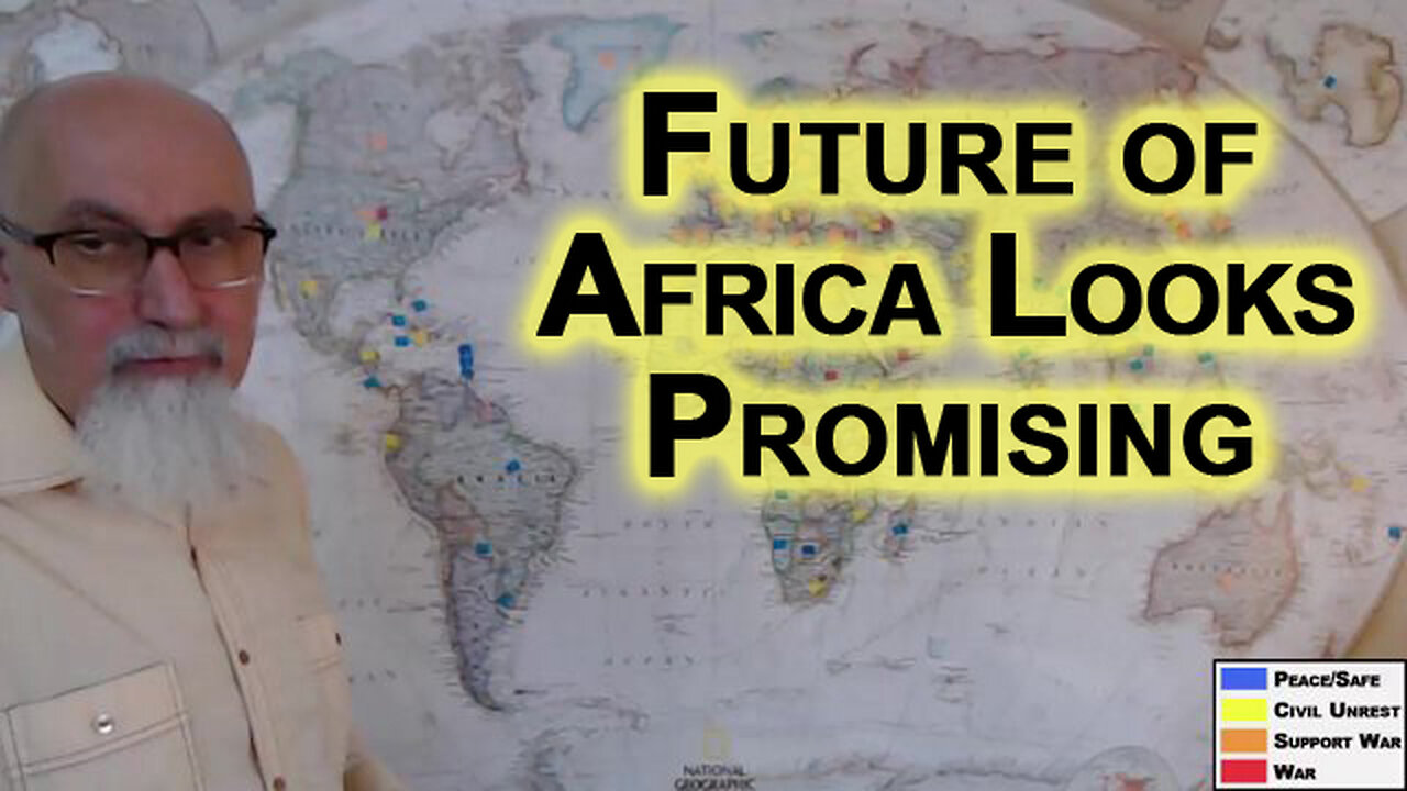 Africa's Future Looks Promising, Rise of a Super Power, but It’s Going To Go Through Some Hard Times