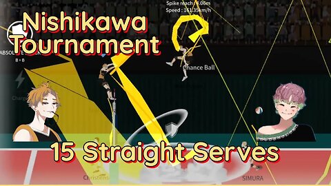 The Spike Volleyball - S-Tier Nishikawa 15 Serve Win vs Art High + Ritsumeiken + Iron Wall