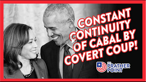 CONSTANT CONTINUITY OF CABAL BY COVERT COUP!