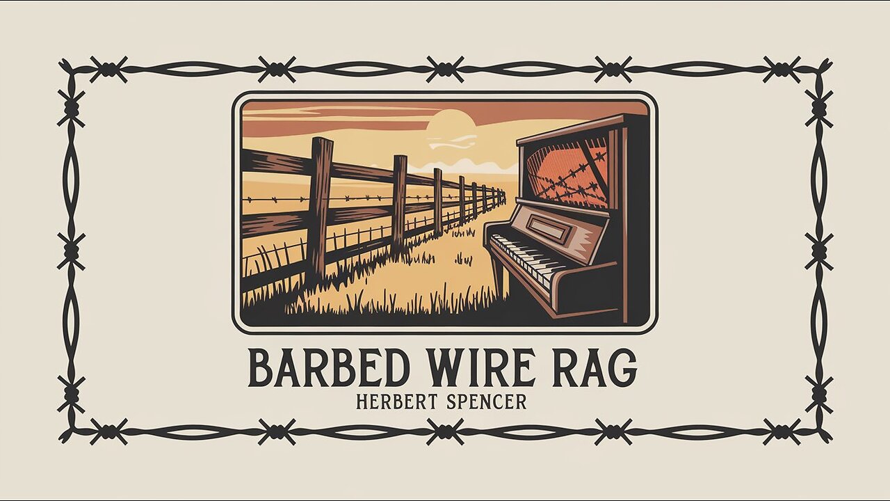 Barbed Wire Rag - Ragtime Piano by Herbert Spencer