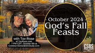 The Fall Feasts with Tov Rose