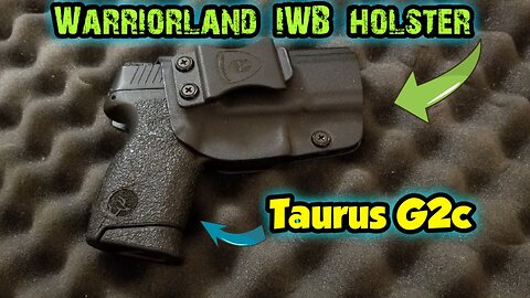 Taurus g2c Holster iwb Warriorland