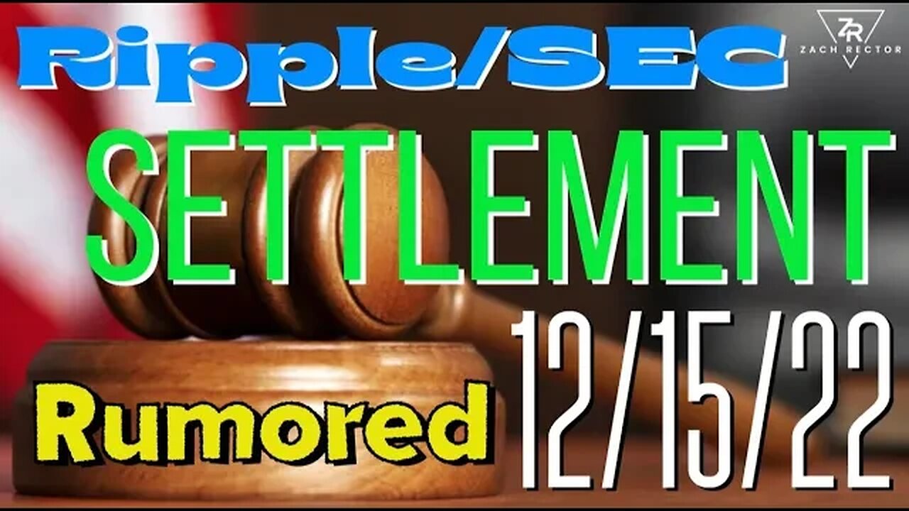 Ripple Settlement TOMORROW!? 🚨⚖️