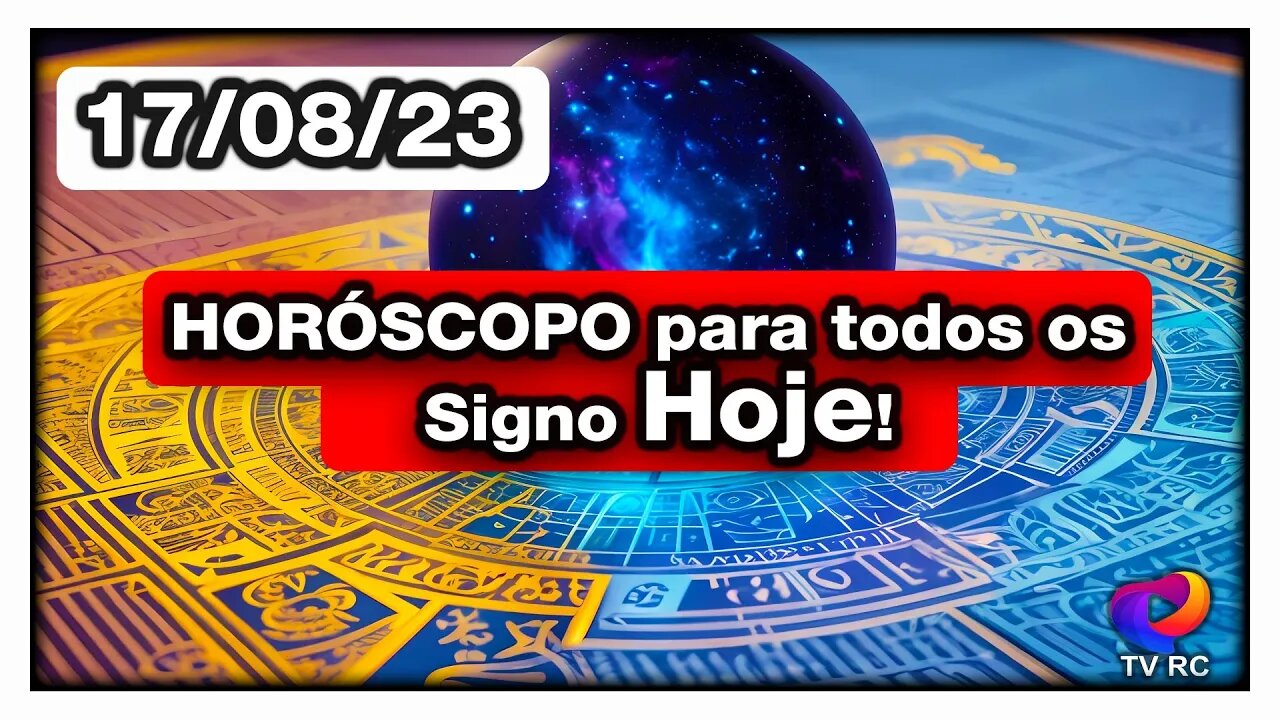 HORÓSCOPO DO DIA - QUINTA 17 DE AGOSTO - PREVISÕES TODOS OS #SIGNOS | 𝑫𝒊𝒓𝒄𝒆 𝑨𝒍𝒗𝒆𝒔
