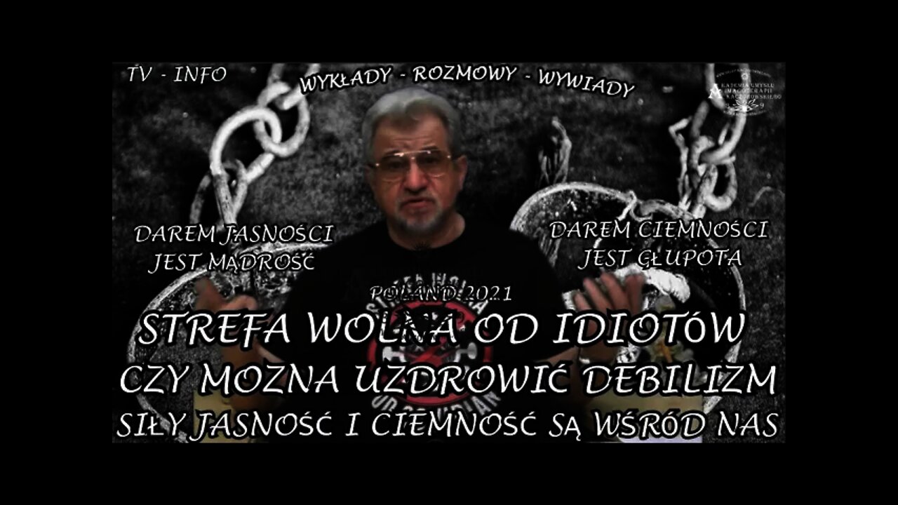 STREFA WOLNA OD ID!OTÓW, CZY MOŻNA UZDROW!Ć DEB!LIZM? SIŁY JANOŚCI- CIEMNOŚCI SĄ Z NAMI/2021©TV INFO