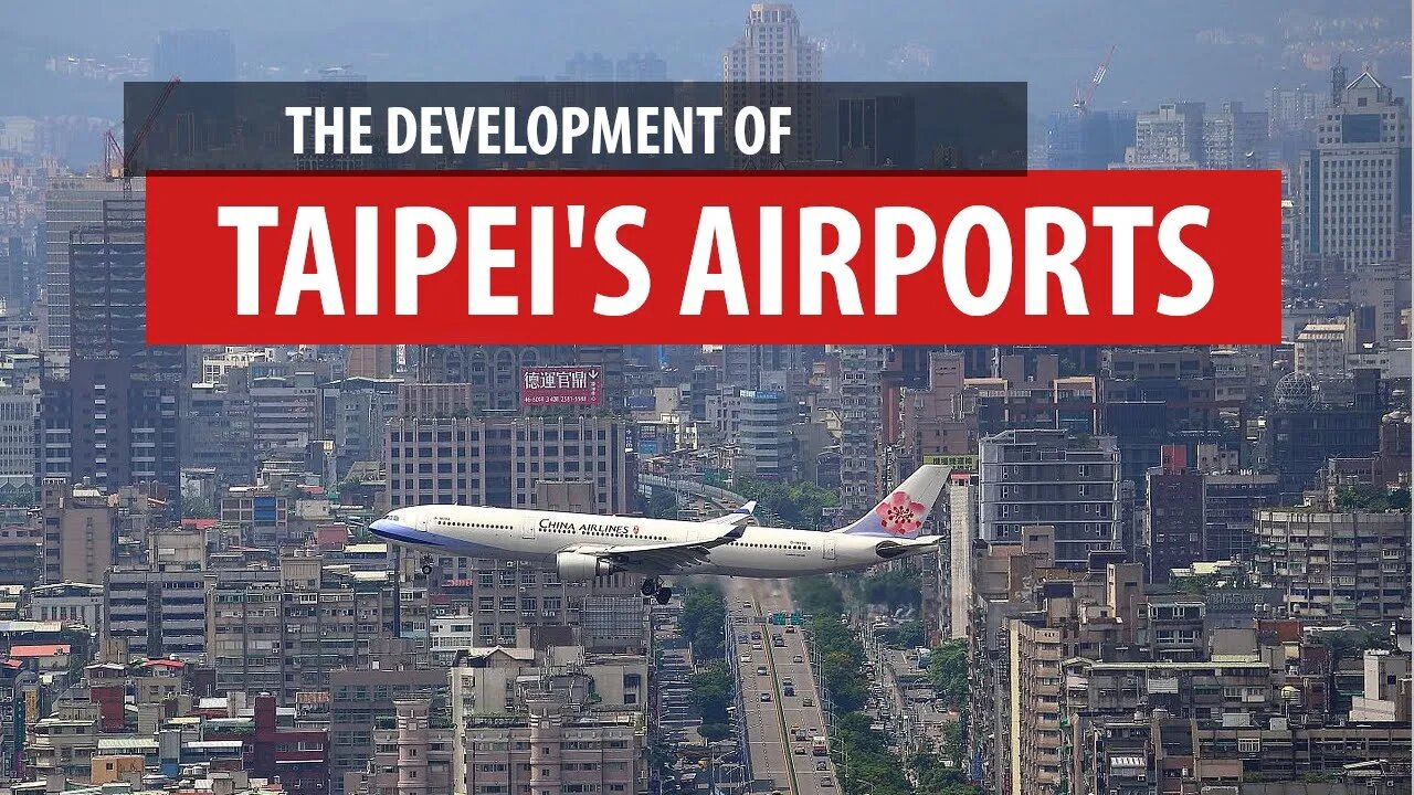 Taipei's Two Airports