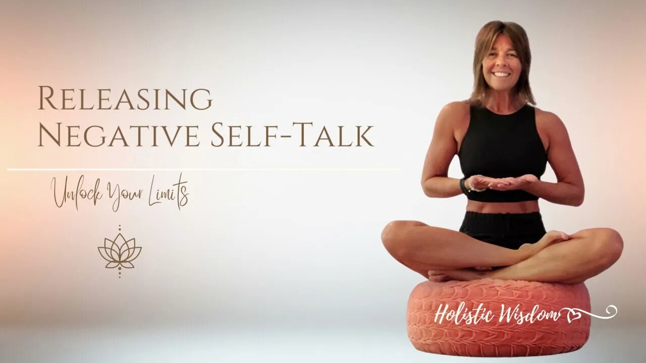 Release Negative Self Talk