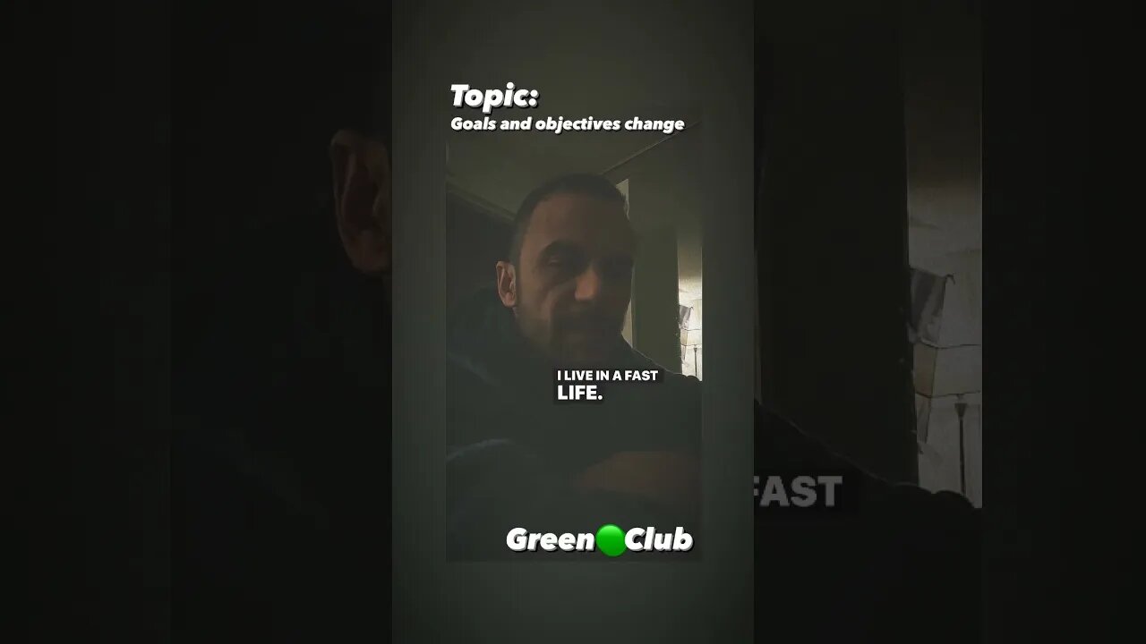 Goals and objective change..