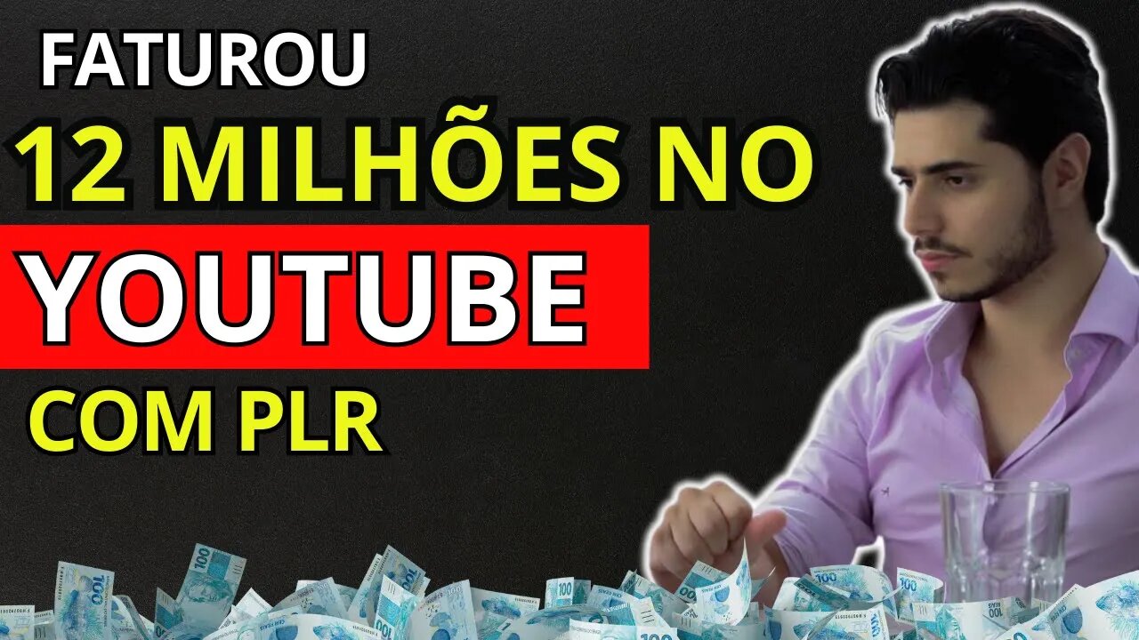 12 MILHÕES NO CANAL DO YOUTUBE - como vender plr no organico 2023